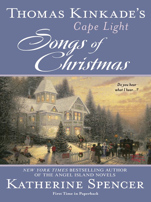 Title details for Songs of Christmas by Thomas Kinkade - Available